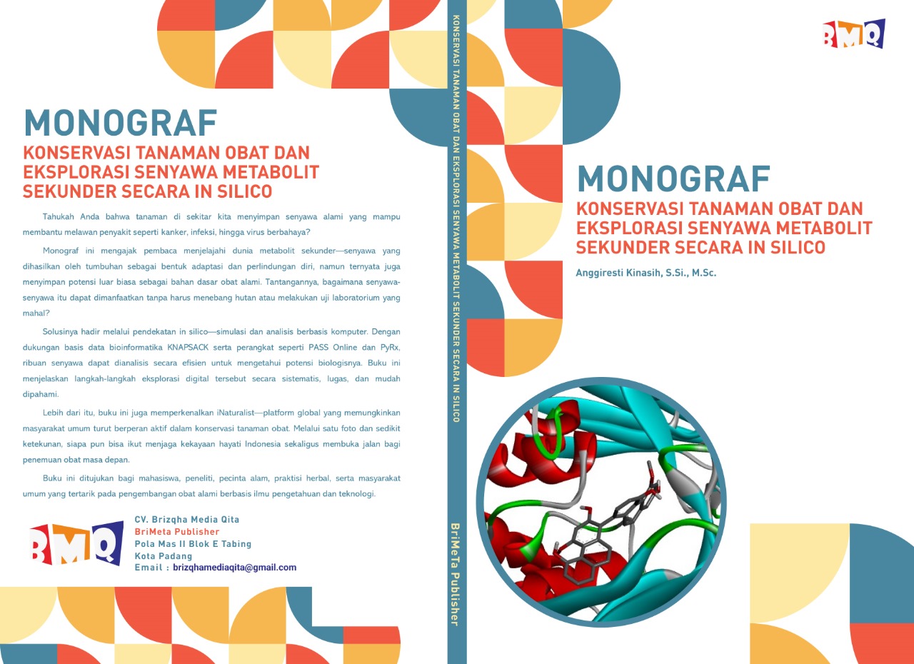 MONOGRAF KONSERVASI TANAMAN OBAT DAN EKSPLORASI SENYAWA METABOLIT SEKUNDER SECARA IN SILICO