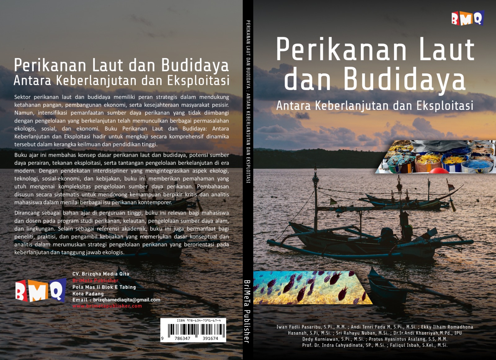 PERIKANAN LAUT DAN BUDIDAYA: ANTARA KEBERLANJUTAN DAN EKSPLOITASI