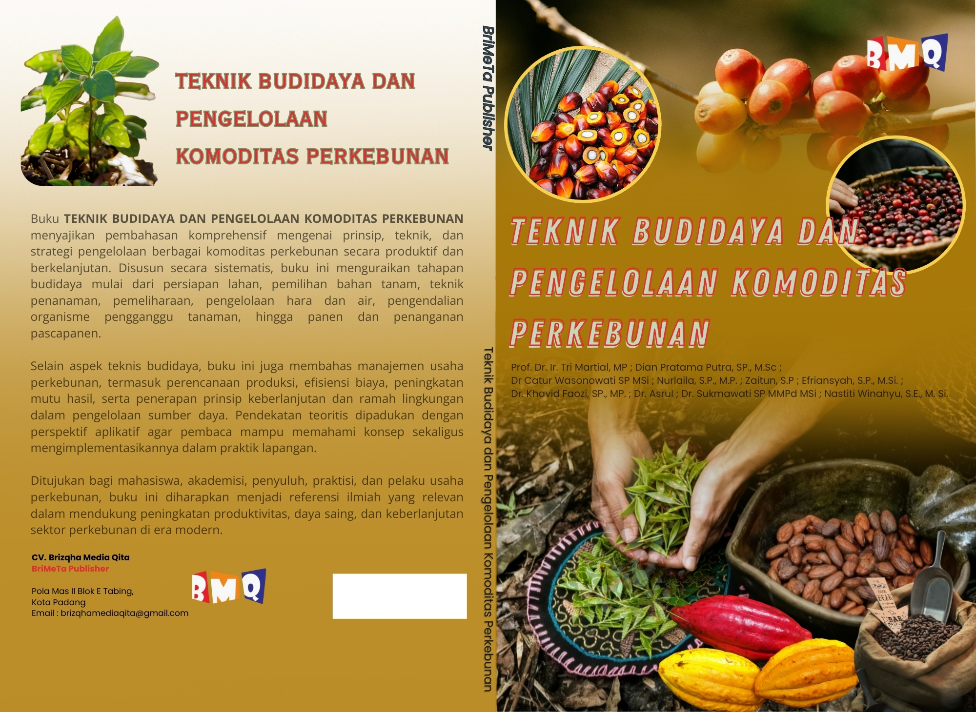 TEKNIK BUDIDAYA DAN PENGELOLAAN KOMODITAS PERKEBUNAN