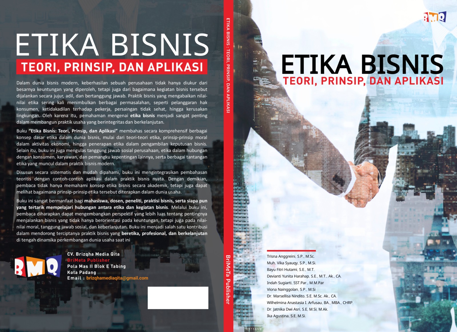 ETIKA BISNIS :  TEORI, PRINSIP, DAN  APLIKASI