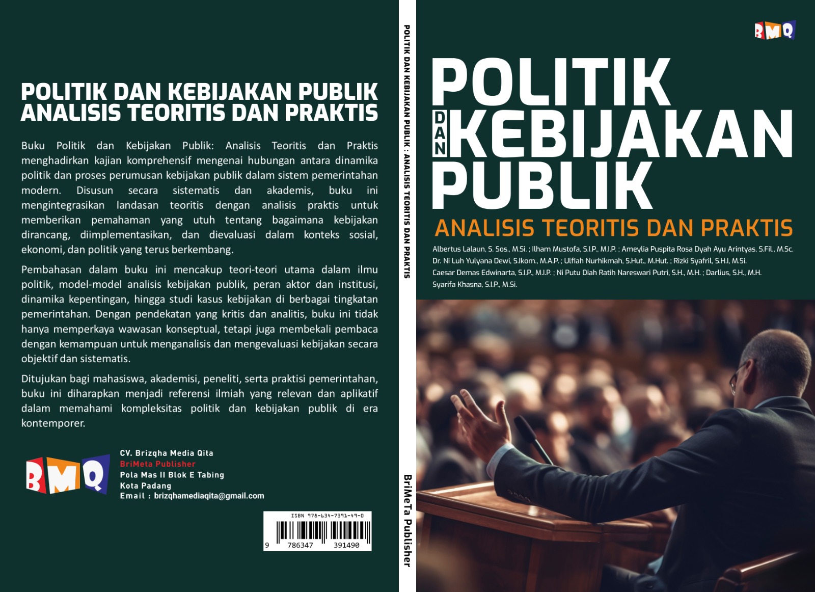 POLITIK DAN KEBIJAKAN PUBLIK : ANALISIS TEORITIS DAN PRAKITIS
